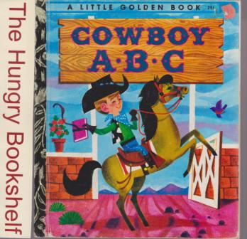 Cowboy ABC #291 : Hardcover Sydney Little Golden Book LGB